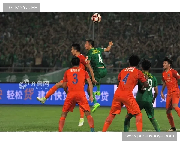 北京中赫国安迎战鲁能争夺中超积分榜重要位置的关键之战